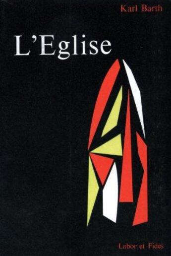 Couverture du livre « L'eglise » de Karl Barth aux éditions Labor Et Fides