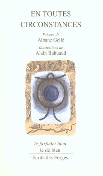 Couverture du livre « En toutes circonstances » de Albane Gelle aux éditions L'idee Bleue