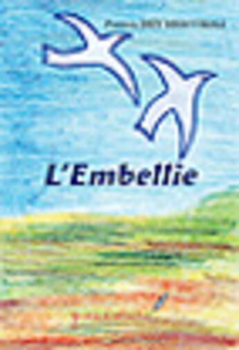 Couverture du livre « L'embellie » de Patricia Dizy Mercuriali aux éditions Sekoya