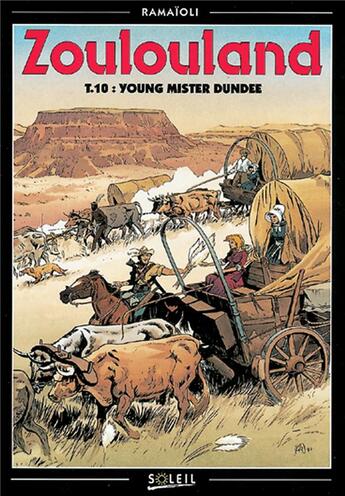 Couverture du livre « Zoulouland t10 - young mister dundee » de Georges Ramaioli aux éditions Soleil