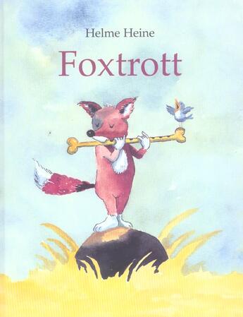 Couverture du livre « Foxtrott » de Helme Heine aux éditions Kaleidoscope