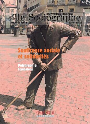 Couverture du livre « Le sociographe n 67. de la souffrance sociale a l'emergence de solidarites » de  aux éditions Matrice