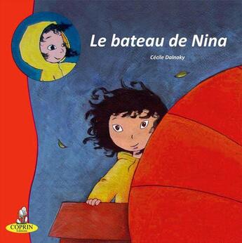 Couverture du livre « Le bateau de Nina » de Cecile Dalnoky aux éditions Editions Du Coprin