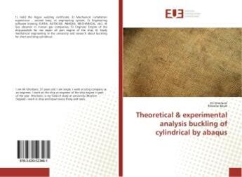 Couverture du livre « Theoretical & experimental analysis buckling of cylindrical by abaqus » de Ghorbani Ali aux éditions Editions Universitaires Europeennes