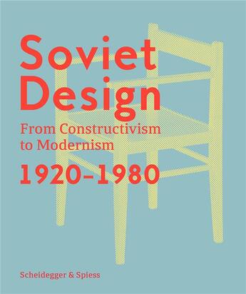 Couverture du livre « Soviet design » de Krasnyanskaya Kristi aux éditions Scheidegger