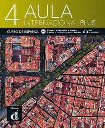 Couverture du livre « Aula internacional plus 4 ; espagnol ; livre de l'élève ; B2.1 » de Ursula Poznanski aux éditions Difusion