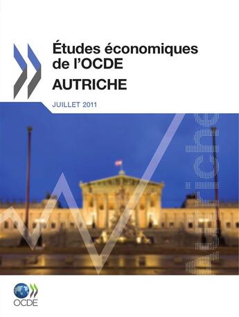 Couverture du livre « Études économiques de l'OCDE : Autriche 2011 » de  aux éditions Epagine