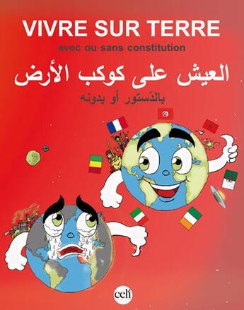 Couverture du livre « Vivre sur terre : avec ou sans constitution » de Frederique Khouja aux éditions Celi