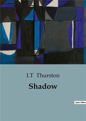 Couverture du livre « Shadow » de I.T Thurston aux éditions Culturea