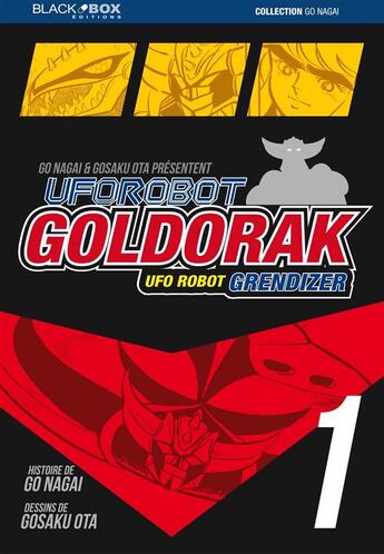 Couverture du livre « UFO Robot Goldorak - Grendizer Tome 1 » de Go Nagai et Gosaku Ota aux éditions Black Box