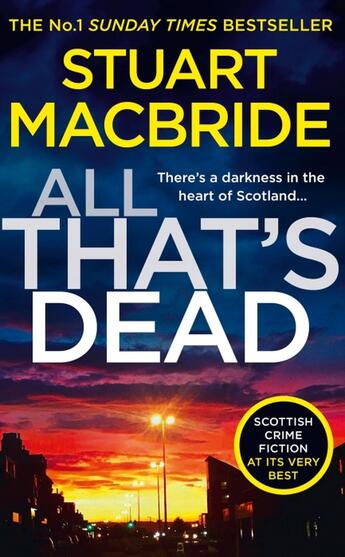 Couverture du livre « ALL THAT''S DEAD - LOGAN MCRAE » de Stuart Macbride aux éditions Harper Collins Uk