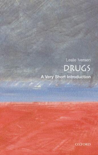 Couverture du livre « Drugs: A Very Short Introduction » de Iversen Leslie aux éditions Oup Oxford