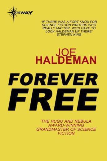 Couverture du livre « Forever Free » de Joe Haldeman aux éditions Orion Digital