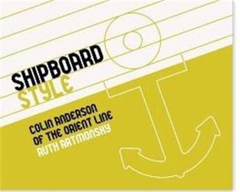 Couverture du livre « Shipboard style » de Anderson aux éditions Acc Art Books