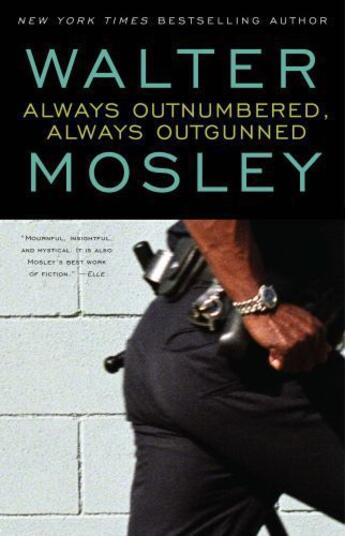 Couverture du livre « Always Outnumbered, Always Outgunned » de Walter Mosley aux éditions Washington Square Press