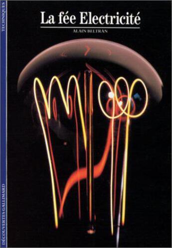 Couverture du livre « La fee electricite » de Alain Beltran aux éditions Gallimard