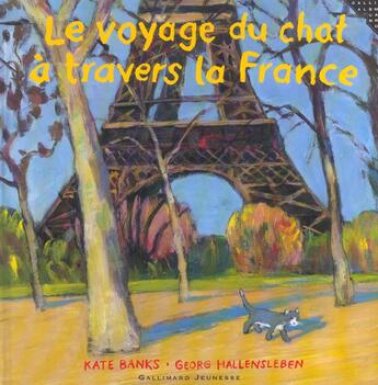 Couverture du livre « Le voyage du chat a travers la france » de Banks Kate aux éditions Gallimard-jeunesse