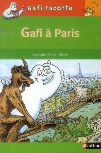 Couverture du livre « Gafi à Paris » de Francoise Bobe et Merel aux éditions Nathan
