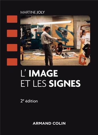 Couverture du livre « L'image et les signes (2e édition) » de Martine Joly aux éditions Armand Colin