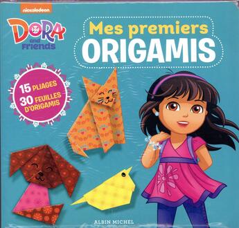 Couverture du livre « Dora and friends : mes premiers origami » de  aux éditions Albin Michel