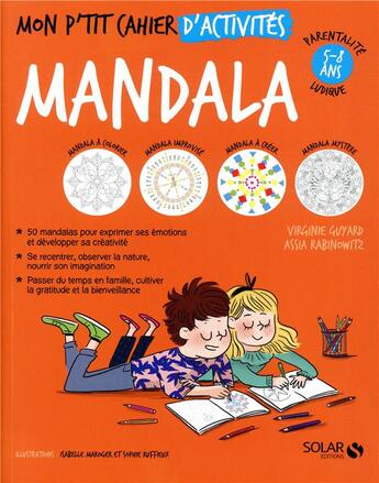 Couverture du livre « Mon p'tit cahier : activités mandalas » de Virginie Guyard aux éditions Solar