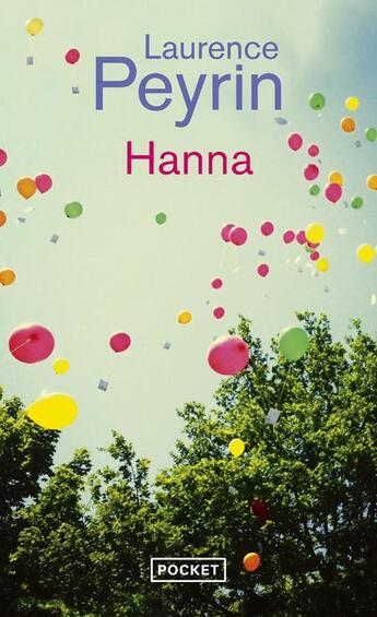Couverture du livre « Hanna » de Laurence Peyrin aux éditions Pocket
