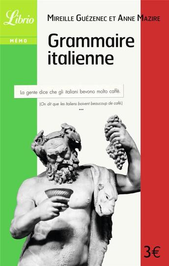 Couverture du livre « Grammaire italienne » de M Guezenec et A Mazire aux éditions J'ai Lu