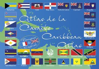 Couverture du livre « Atlas de la Caraïbe ; Caribbean atlas » de Andre Exbrayat et Cyril Exbrayat aux éditions Exbrayat