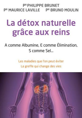 Couverture du livre « La detox naturelle grace aux reins » de Philippe Brunet aux éditions Alpen