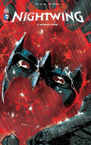 Couverture du livre « Nightwing t.5 : dernier envol » de Kyle Higgins et Will Conrad aux éditions Urban Comics