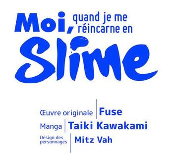 Couverture du livre « Moi, quand je me réincarne en Slime Tome 17 » de Fuse et Taiki Kawakami et Vah Mitz aux éditions Kurokawa