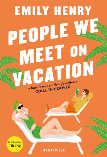 Couverture du livre « People we meet on vacation » de Emily Henry aux éditions Hauteville