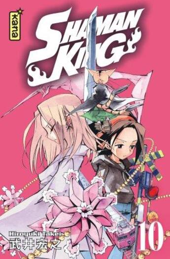 Couverture du livre « Shaman king - star edition Tome 10 » de Hiroyuki Takei aux éditions Kana