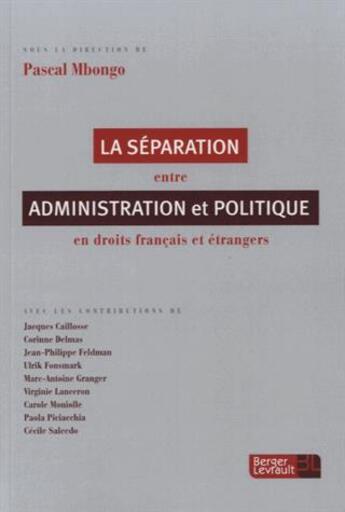 Couverture du livre « Séparation entre administration et politique » de  aux éditions Berger-levrault