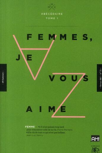Couverture du livre « Abécédaire t.1 ; femmes, je vous aime » de  aux éditions Cercle D'art