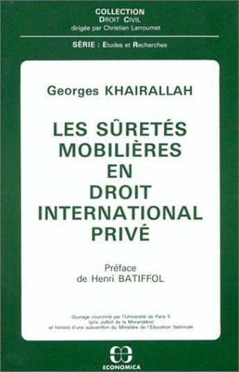 Couverture du livre « SURETES MOBILIERES EN DROIT INTER PRIVE (LES) » de Khairallah/Georges aux éditions Economica