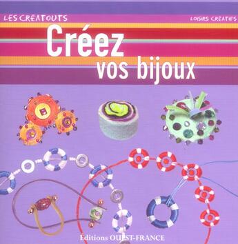 Couverture du livre « Creez vos bijoux » de Casagranda/Gueret aux éditions Ouest France