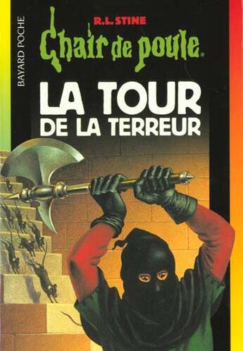 Couverture du livre « Chair de poule Tome 18 : la tour de la terreur » de R. L. Stine aux éditions Bayard Jeunesse