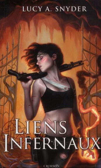 Couverture du livre « Jessie Shimmer t .1 ; les liens infernaux » de Lucy A. Snyder aux éditions Panini