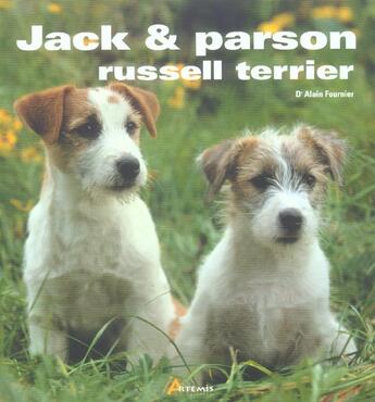 Couverture du livre « Jack & parson ; russell terrier » de Alain Fournier aux éditions Artemis