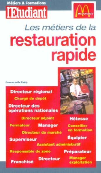 Couverture du livre « Les metiers de la restauration rapide » de Emmanuelle Pauly aux éditions L'etudiant