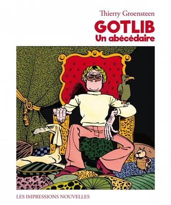 Couverture du livre « Gotli,. un abecedaire » de Thierry Groensteen aux éditions Impressions Nouvelles