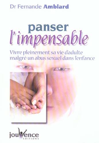 Couverture du livre « N 178 panser l'impensable » de Fernande Amblard aux éditions Jouvence