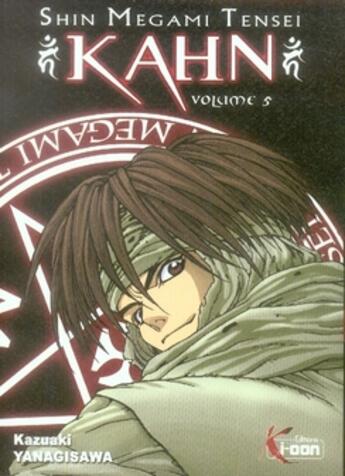 Couverture du livre « Shin megami tensei kahn t.5 » de Yanagisawa Kazuaki aux éditions Ki-oon