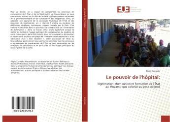 Couverture du livre « Le pouvoir de l'hopital: » de Conrado Regio aux éditions Editions Universitaires Europeennes