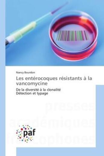 Couverture du livre « Les entérocoques résistants à la vancomycine » de Bourdon-N aux éditions Presses Academiques Francophones