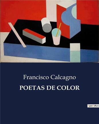 Couverture du livre « POETAS DE COLOR » de Francisco Calcagno aux éditions Culturea