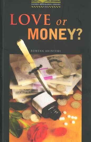 Couverture du livre « Love or money? niveau: 1 » de Rowena Akinyemi aux éditions Oxford Up Elt