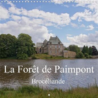 Couverture du livre « La foret de paimpont broceliande calendrier mural 2020 300 300 mm square - images d une foret feeriq » de Nitzold Briele aux éditions Calvendo