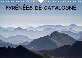Couverture du livre « Pyrenees de catalogne calendrier mural 2020 din a4 horizontal - paysages des pyrenees catalane » de Manzano Guilhem aux éditions Calvendo